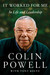 It Worked for Me: In Life and Leadership