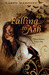 Falling to Ash (Moth, #1)