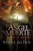 El ángel de la muerte (Tapa flexible con solapas)