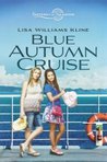 Blue Autumn Cruise Blue Autumn Cruise