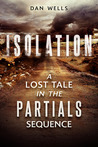 Isolation (Partials #0.5)