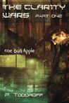The Clar1ty Wars (1) One Bad Apple