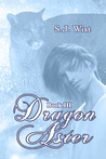 Dragon Aster (Dragon Aster Trilogy, #3)