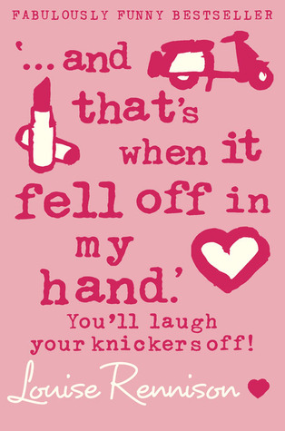And That's When It Fell Off in My Hand (Confessions of Georgia Nicolson #5)