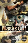 Masks Off!