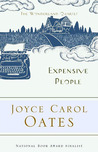 Expensive People by Joyce Carol Oates Expensive People by Joyce Carol Oates