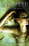 Surrender (Mimics of Rune, #2)