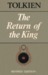 The Return of the King by J.R.R. Tolkien The Return of the King by J.R.R. Tolkien