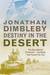 Destiny in the Desert: The Story Behind El Alamein - the Battle That Turned the Tide
