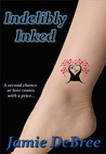 Indelibly Inked Indelibly Inked