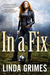 In a Fix (In a Fix, #1)