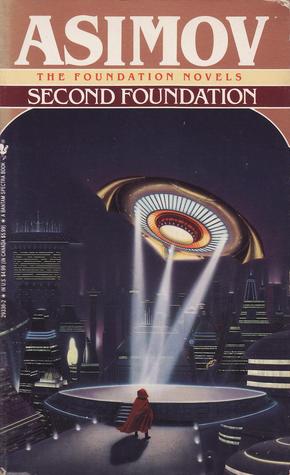 Second Foundation by Isaac Asimov