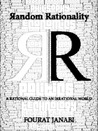 Random Rationality by Fourat Janabi