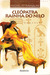 Cleópatra, Rainha do Nilo (Paperback)