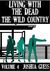 The Wild Country (Living wi...