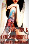 Love, Ink & Lycanthropes by Corinna Parr