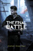 The Final Battle by Graham Sharp Paul The Final Battle by Graham Sharp Paul