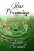 Slow Dreaming