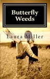 Butterfly Weeds by Laura Miller Butterfly Weeds by Laura Miller