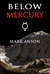 Below Mercury
