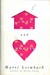 Love and Houses