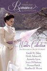 A Timeless Romance Anthology: Winter Collection