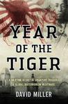 Year of the Tiger by David Miller