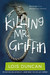 Killing Mr. Griffin (Paperback)