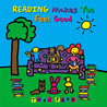 Reading Makes You Feel Good Reading Makes You Feel Good