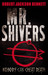 Mr. Shivers (Paperback)