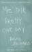Me Talk Pretty One Day (Paperback)