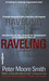 Raveling: A Novel (Hardcover)
