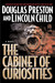 The Cabinet of Curiosities (Pendergast, #3)