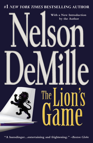 The Lion's Game by Nelson DeMille The Lion's Game by Nelson DeMille