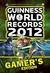 Guinness World Records 2012 Gamer's Edition