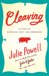 Cleaving by Julie Powell Cleaving by Julie Powell