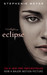 Eclipse by Stephenie Meyer