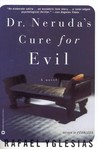 Dr. Neruda's Cure for Evil Dr. Neruda's Cure for Evil