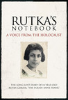 Rutka's Notebook by Rutka Laskier