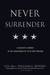 Never Surrender by Jerry Boykin