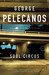 Soul Circus by George Pelecanos Soul Circus by George Pelecanos