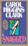 Snagged (Regan Reilly Mystery, #2) Snagged (Regan Reilly Mystery, #2)