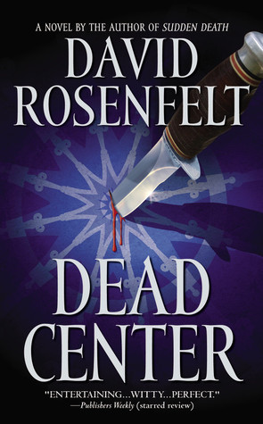 Dead Center (Andy Carpenter Series #5)  - David Rosenfelt
