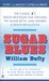 Sugar Blues by William Dufty Sugar Blues by William Dufty