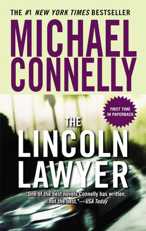 The Lincoln Lawyer (Mickey Haller, #1)