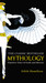 Mythology: Timeless Tales of Gods and Heroes (Paperback)