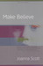 Make Believe: A Novel