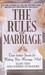 The Rules(TM) for Marriage:...