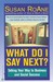 What Do I Say Next?: Talkin...
