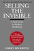 Selling the Invisible: A Field Guide to Modern Marketing (Paperback)